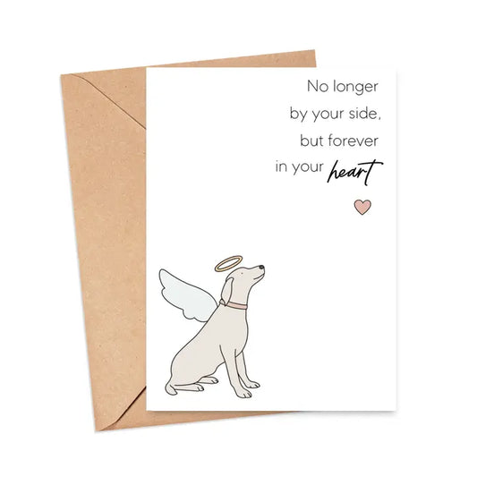 Forever in Your Heart Dog Sympathy Greeting Card