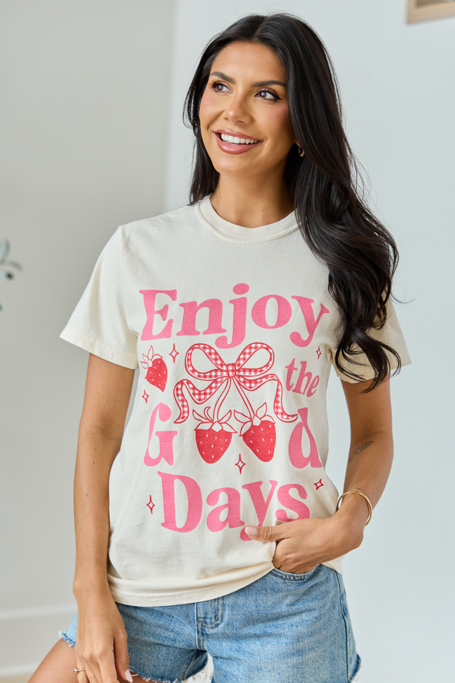 Enjoy The Good Days Ivory Graphic Tee