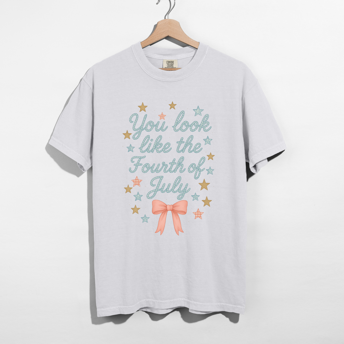 You Look Like the Fourth of July Graphic Tee